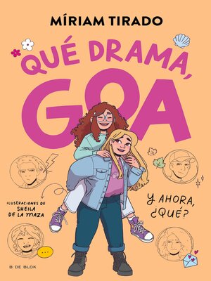 cover image of Me llamo Goa 6--Qué drama, Goa